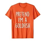 Kostüm 'Pretend I'm A Goldfisch', lustige Halloween-Party T-Shirt