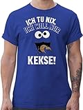 T-Shirt Herren - Karneval & Fasching - Ich tu nix. Ich Will nur Kekse - XL - Royalblau - Outfit Shirt männer kost m Tshirt sprüche tischirt. lustig t für t-schirt t-Shirts Shirts Tshirts - L190