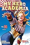 My Hero Academia 34: Abenteuer und Action in der Superheldenschule | Mit Glow-in-the-Dark-Effekt auf dem Cover – nur in der 1. Auflage! | Abenteuer ... auf dem Cover – nur in der 1. Auflage!