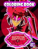 Hazbin Hotel Coloring Book: A Great Coloring Book With Lots Of Hazbin Hotel Images For Relaxation And Stress Relief